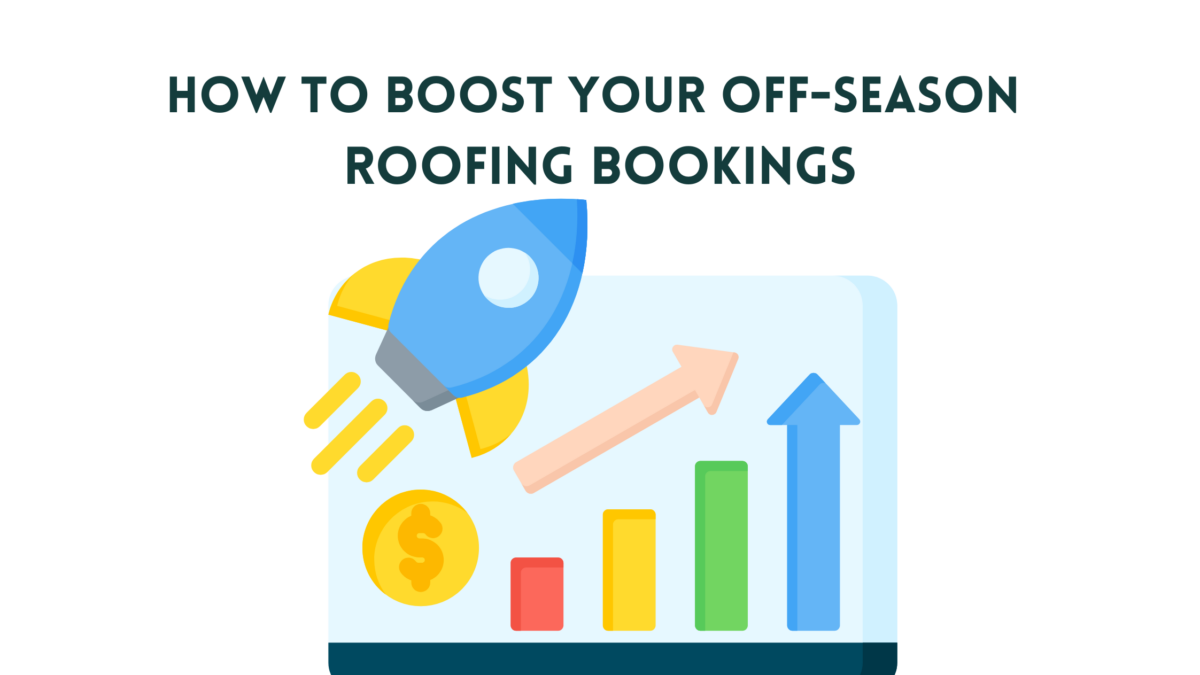 5-strategies-to-increase-off-season-roofing-bookingsBlogs