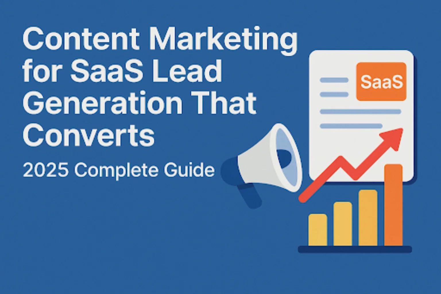 saas-lead-generation-content-marketing-guide-2025