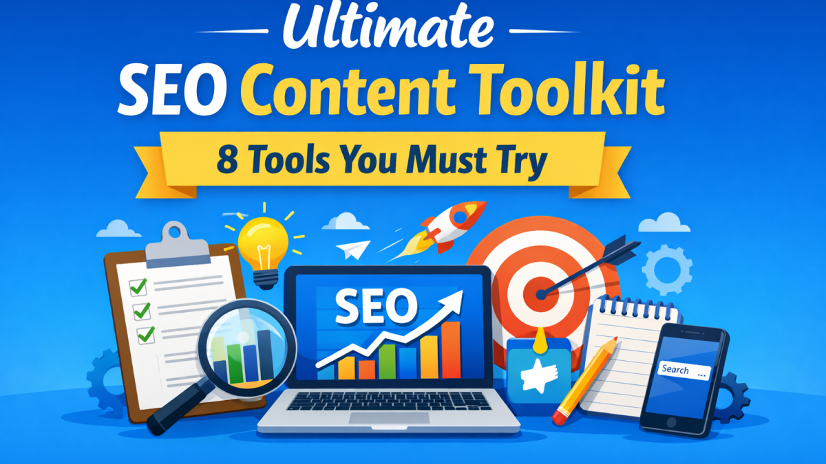 Minimal hero image with SEO tools icons and the title “Ultimate SEO Content Toolkit: 8 Tools You Must Try.